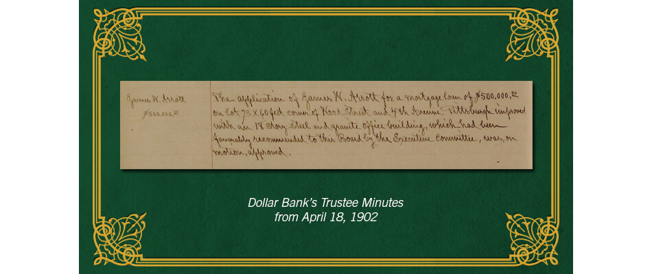 Dollar Bank loan to James Arrott, 1902