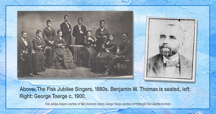 Portraits of Fisk Jubilee Singers in the 1880s and George Toerge c. 1900
