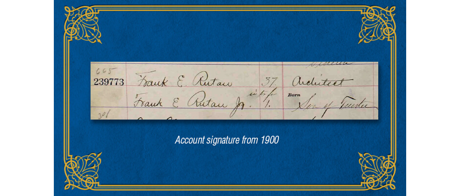 Account signatures of Frank E. Rutan from 1900