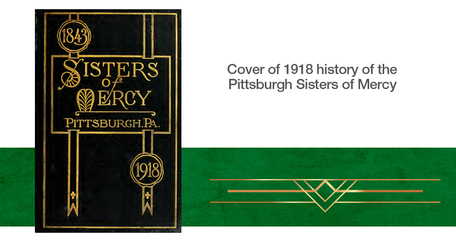 Cover of the 1918 history of the Pittsburgh Sisters of Mercy